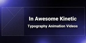 Kinetic Typography – Watch Text Come to Life